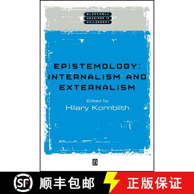 【3-4周达】Epistemology: Internalism And Externalism [Wiley哲学] [9780631221067]