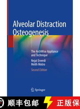 【3-4周达】Alveolar Distraction Osteogenesis: The Archwise Appliance and Technique [9783030497804]
