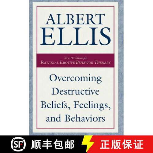 【3-4周达】精装 Overcoming Destructive Beliefs, Feelings, and Behaviors : New Directions for Rational... [9781573928793]