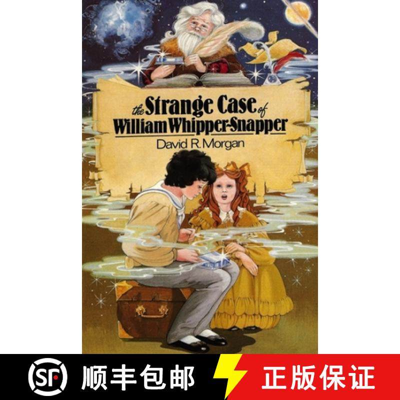 预订 The Strange Case of William Whipper-Snapper [9781946908629]