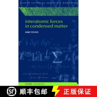 【3-4周达】Interatomic Forces in Condensed Matter [9780199588121]