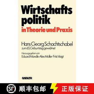 65. 4周达 Theorie Praxis zum Geburtstag Schachtschabel Wirtschaftspolitik Georg Hans 9783409600019 ge... und