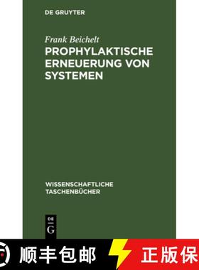 【3-4周达】Prophylaktische Erneuerung Von Systemen [9783112541159]