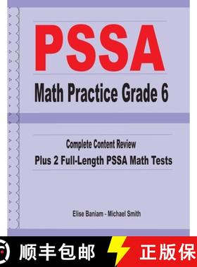【3-4周达】PSSA Math Practice Grade 6: Complete Content Review Plus 2 Full-length PSSA Math Tests [9781636200286]