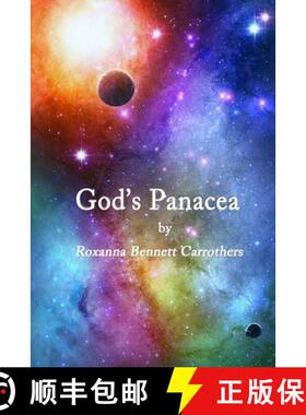 【3-4周达】God's Panacea: Through the Archway of the 12 Steps to Freedom [9780996878210]