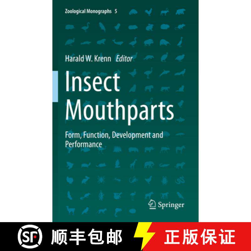 【3-4周达】Insect Mouthparts: Form, Function, Development and Performance [9783030296568]