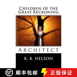 the Great Reckoning 预订 9780615813561 Architect Children