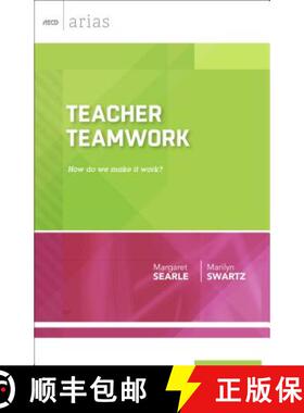 【3-4周达】Teacher Teamwork: How Do We Make It Work? (ASCD Arias) [9781416620662]