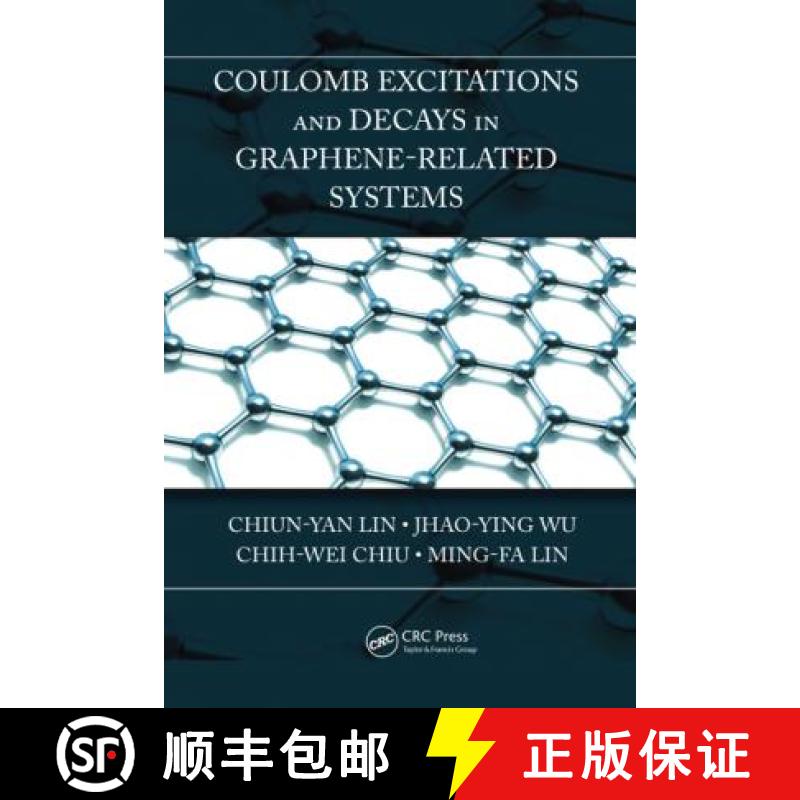 【3-4周达】Coulomb Excitations and Decays in Graphene-Related Systems [9780367779634]