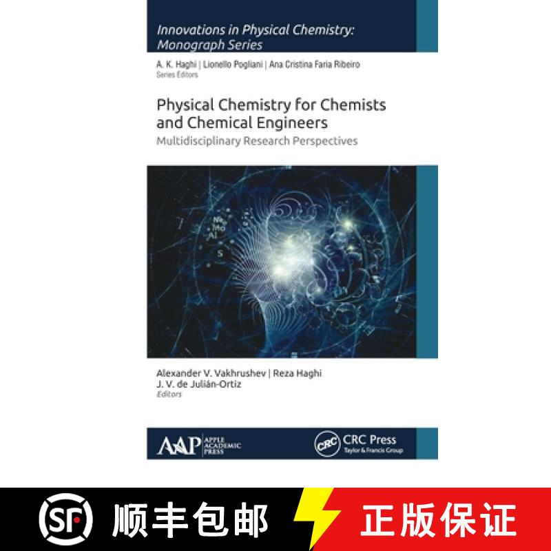【3-4周达】Physical Chemistry for Chemists and Chemical Engineers: Multidisciplinary Research Perspec... [9781774631409]