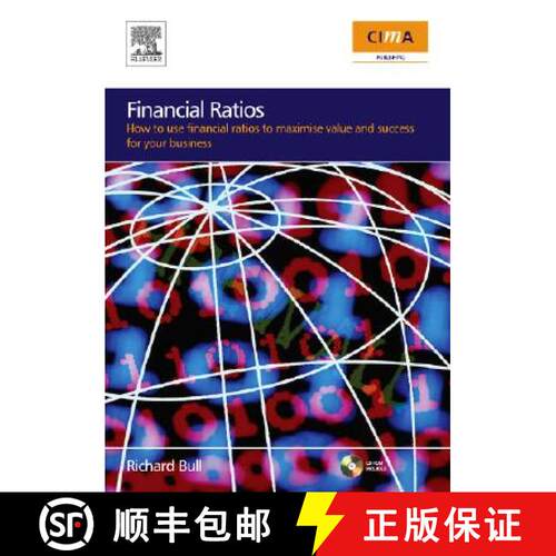 【3-4周达】Financial Ratios: How to Use Financial Ratios to Maximise Value and Success for Your Busin... [9780750684538]