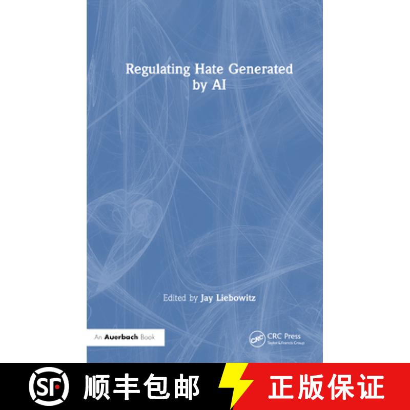 【3-4周达】Regulating Hate Speech Created by Generative AI [9781032648170]