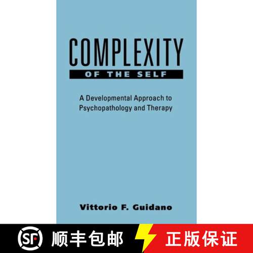 【3-4周达】精装 Complexity of the Self: A Developmental Approach to Psychopathology and Therapy [9780898620122]