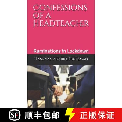 【3-4周达】Confessions of a Headteacher: Ruminations in Lockdown [9781838104214]