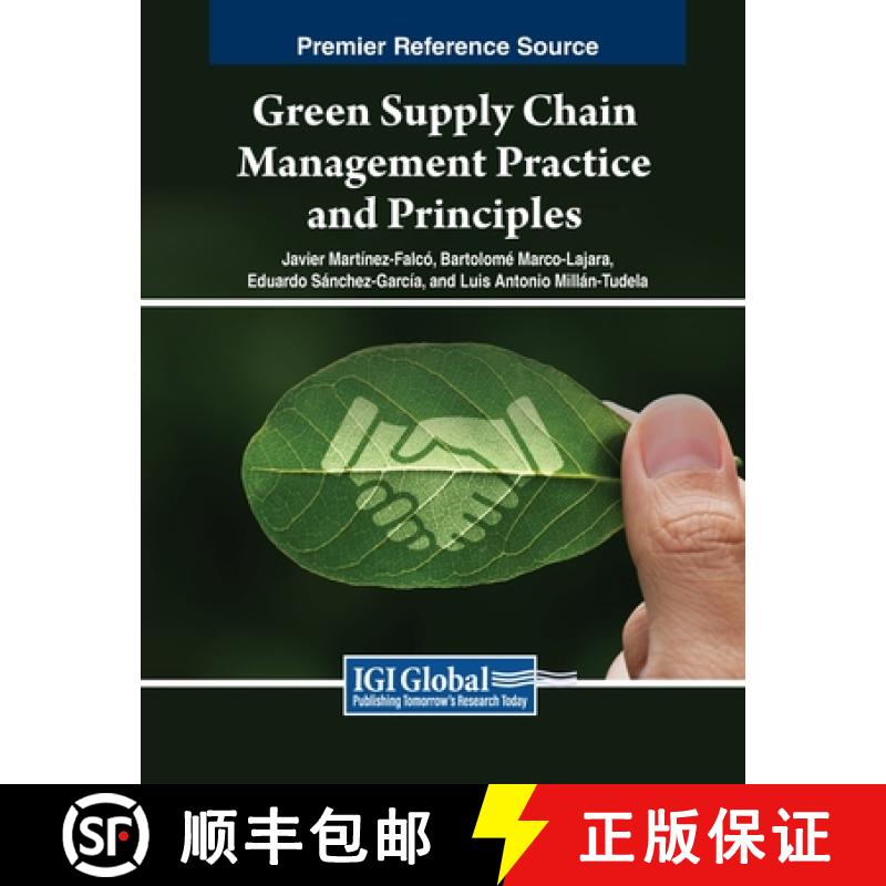 【2-3周达】Green Supply Chain Management Practice and Principles [9798369349656]