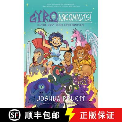 【3-4周达】Gyro and the Argonauts! Aka the Best Book Ever Written*: *About a Kid Named After a Sandwi... [9781524886417]