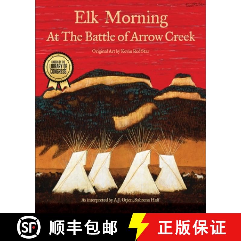 【3-4周达】Elk Morning at the Battle of Arrow Creek [9798218016159]