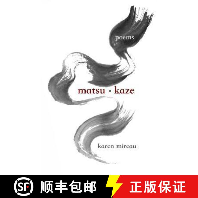 【2-3周达】matsu.kaze : the wind in the pines [9781943471041]
