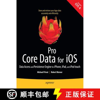 【3-4周达】Pro Core Data for iOS: Data Access and Persistence Engine for iPhone, iPad, and iPod touch... [9781430233558]