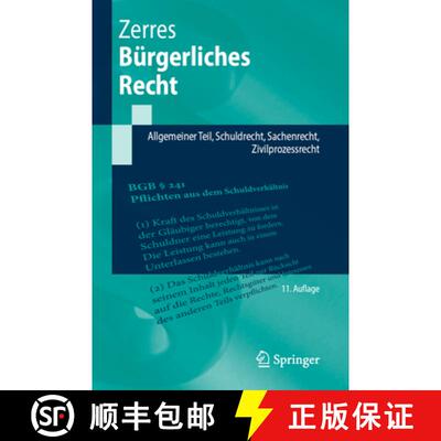 【3-4周达】Bürgerliches Recht: Allgemeiner Teil, Schuldrecht, Sachenrecht, Zivilprozessrecht (11. Au... [9783662726525]