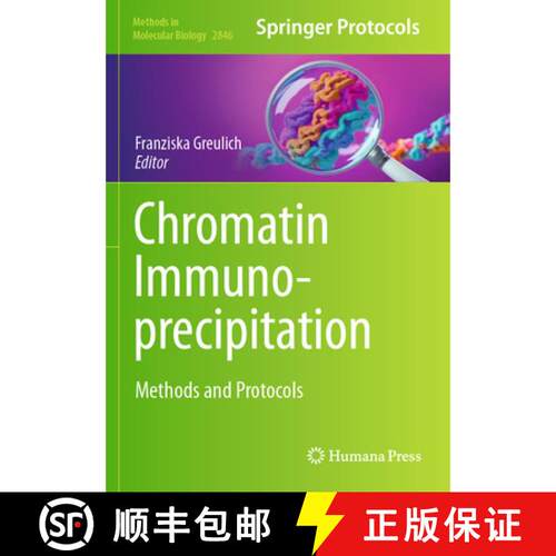 【3-4周达】Chromatin Immunoprecipitation: Methods and Protocols [9781071640739]