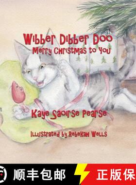 预订 Wibber Dibber Doo, Merry Christmas to You [9780996303347]