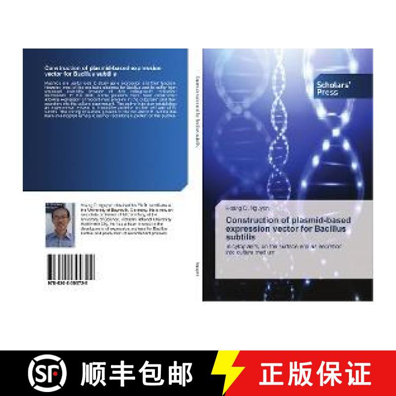 预订 Construction of plasmid-based expression vector for Bacillus subtilis [9786202300728]