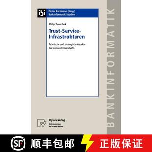 Trust 9783790814897 Gesch... strategische 4周达 Aspekte Infrastrukturen Service Trustcenter Technische des und