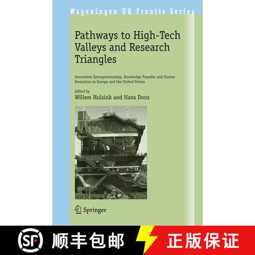 【3-4周达】精装 Pathways to High-Tech Valleys and Research Triangles: Innovative Entrepreneurship, Kn... [9781402083365]