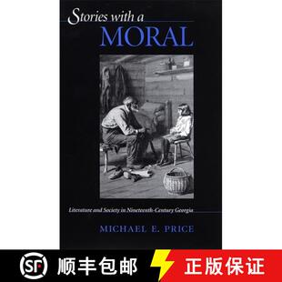 with Literature Stories Century 9780820321325 Nineteenth 4周达 Society and Moral Georgia