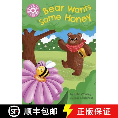 【3-4周达】Reading Champion: Bear Wants Some Honey: Independent Pink 1a [9781445176529]