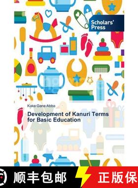预订 Development of Kanuri Terms for Basic Education [9783639719901]