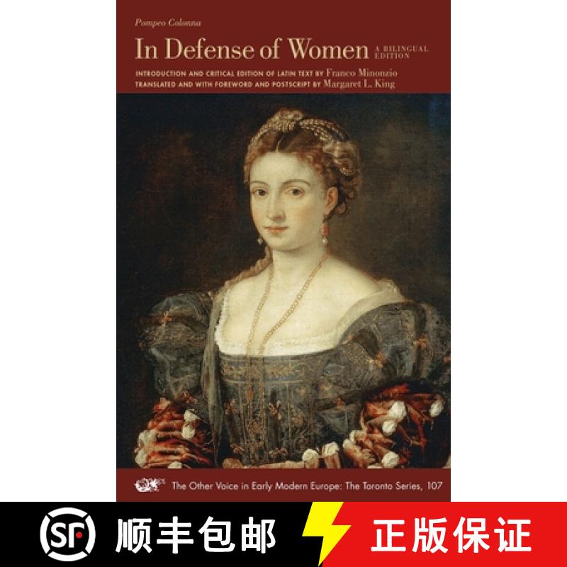 预订 In Defense of Women: A Bilingual Edition Volume 107 [9781649591135]
