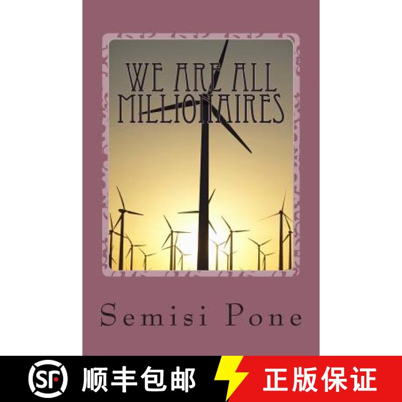 【3-4周达】We are all Millionaires: ...the millionaire advice book... [9781927308271]