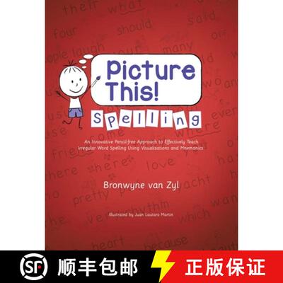 【3-4周达】Picture This! Spelling: An Innovative Pencil-Free Approach to Effectively Teach Irregular ... [9781543752663]