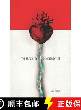 预订 The fragility of certainties [9781777281823]