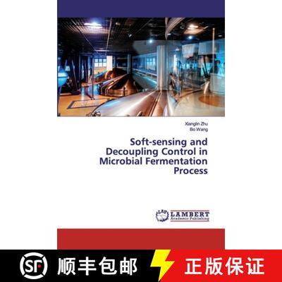 预订 Soft-sensing and Decoupling Control in Microbial Fermentation Process [9786200095183]