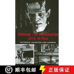 Remaking 9780791457702 Horror Film 4周达 Between Frankenstein the and Myth Laughter