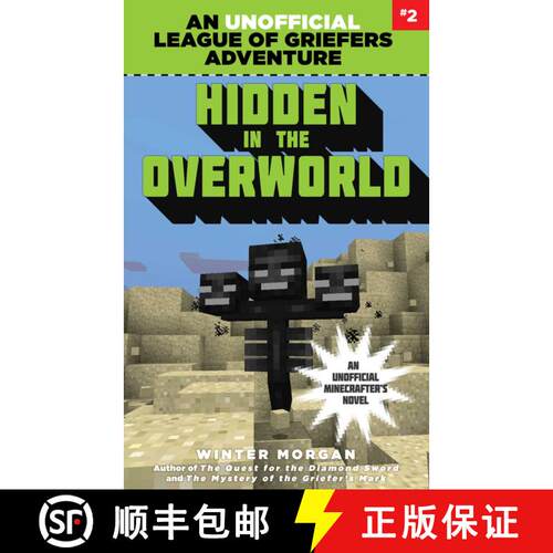 【3-4周达】Hidden in the Overworld: An Unofficial League of Griefers Adventure, #2volume 2 [9781634505956]
