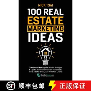 【3-4周达】100 Real Estate Marketing Ideas: A Playbook For Agents: Proven Strategies & Tips for Realt... [9782316201050]