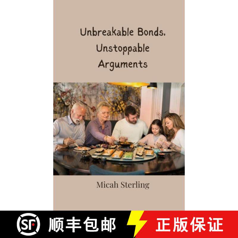 预订 Unbreakable Bonds, Unstoppable Arguments [9783690858175]
