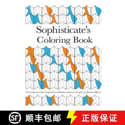 【3-4周达】Sophisticate's Coloring Book: 20 ready-to-color original tessellation pattern designs by J... [9780692644140]