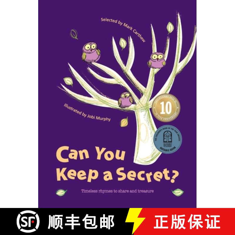 【2-3周达】Can You Keep a Secret?: Timeless Rhymes to Share and Treasure [9780648446705]
