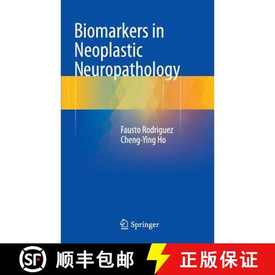【3-4周达】Biomarkers in Neoplastic Neuropathology [9783319209302]