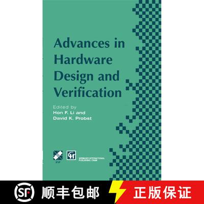【3-4周达】Advances in Hardware Design and Verification [9780412813306]