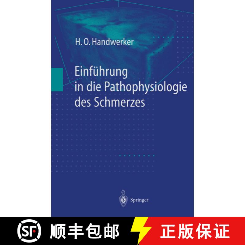 【3-4周达】Einführung in die Pathophysiologie des Schmerzes [9783540627982] - 实物图