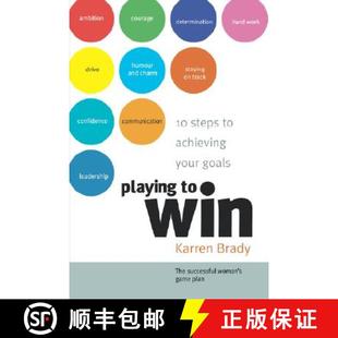 【3-4周达】Playing To Win - 10 Steps To Achieving Your Goals [Wiley经管] [9781841125633]