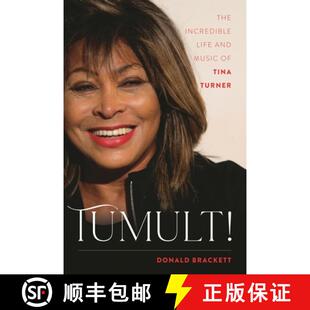 【3-4周达】Tumult! : The Incredible Life and Music of Tina Turner [9781493055067]