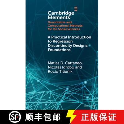 【3-4周达】Practical Introduction to Regression Discontinuity Designs: Foundations - A Practical Intr... [9781108710206]