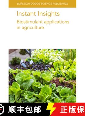 【3-4周达】Instant Insights: Biostimulant Applications in Agriculture [9781801466066]